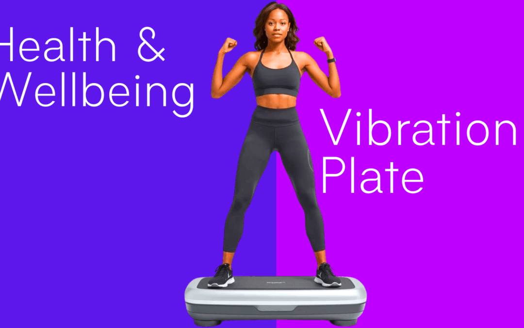 🌟 The Power Of The Vibration Plate: